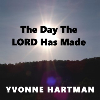 The Day The Lord Has Made lyrics | Boomplay Music