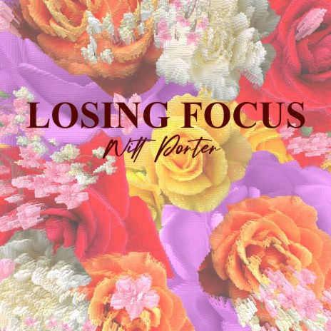 Losing Focus ft. Violent Meg | Boomplay Music