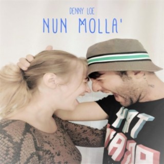 Nun mollà