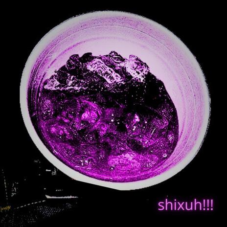 Shixuh | Boomplay Music