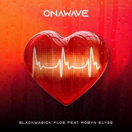 Onawave ft. Robyn Elyse