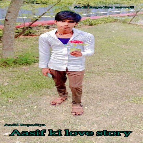 Aasif Ki Love Story (Mewati)