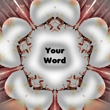 Your Word (Instrumentalised)