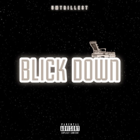 Blick Down | Boomplay Music