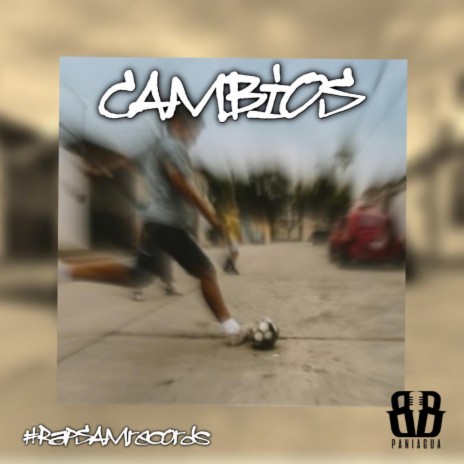 Cambios | Boomplay Music