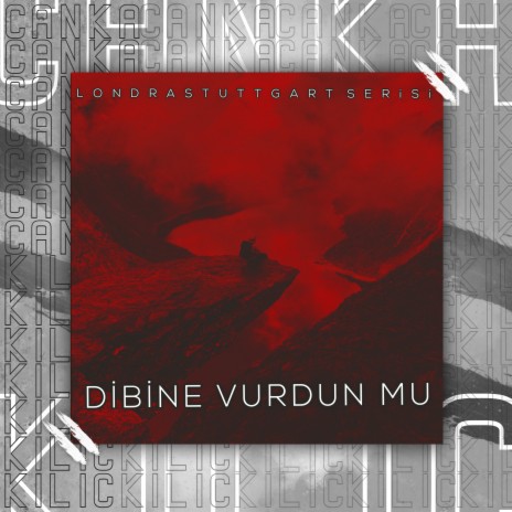 Dibine Vurdun Mu | Boomplay Music