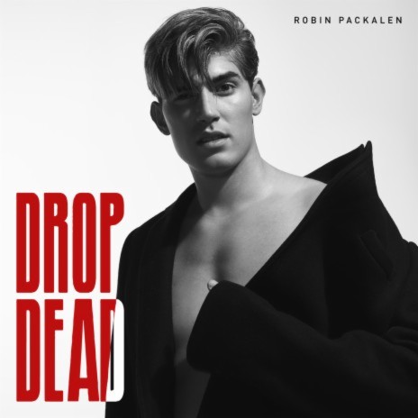 Drop Dead | Boomplay Music