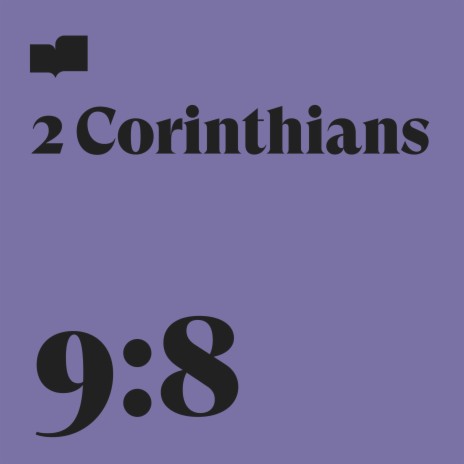 2 Corinthians 9:8 ft. Jaime Cochran