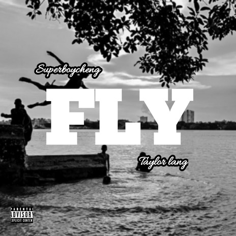 Fly ft. Taylorlang | Boomplay Music