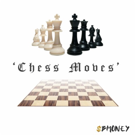 Chess Moves | Boomplay Music