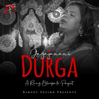 Jagajanani Durga : A Raag Bhoopali Project