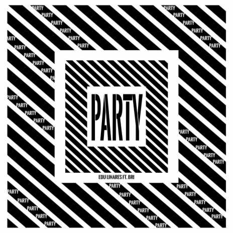 Party ft. Bri | Boomplay Music