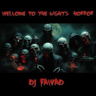 Welcome To The Nights Of Horror