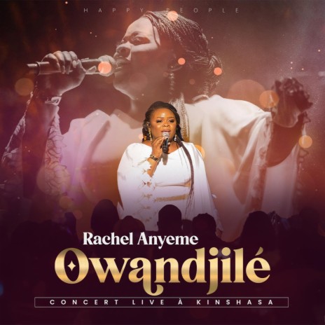 Owandjilé (Live) | Boomplay Music