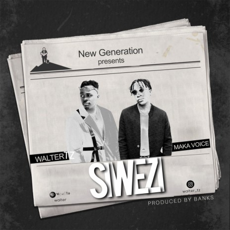 SIWEZI ft. MAKA VOICE | Boomplay Music