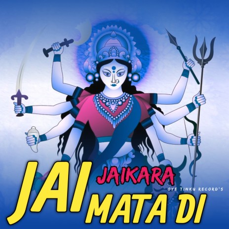 Jai Mata Di Jaikara | Boomplay Music