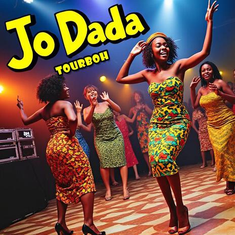 Jo Dada | Boomplay Music