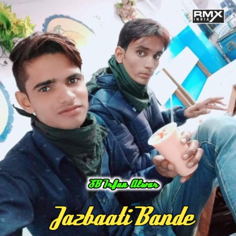 Jazbaati Bande SB Brothers | Boomplay Music