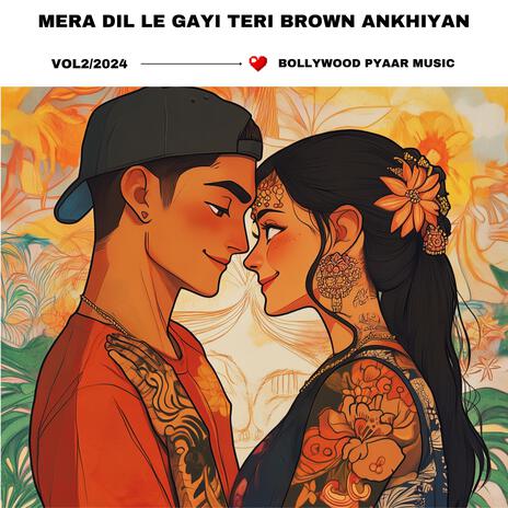 Mera Dil Le Gayi Teri Brown Ankhiyan | Boomplay Music