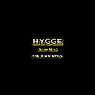 HYGGE (Raw Mix)