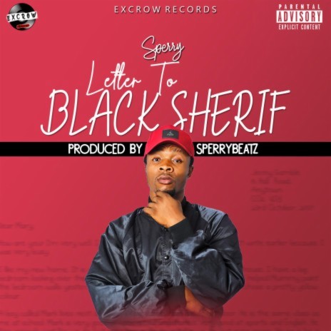 Letter To Black Sherif | Boomplay Music