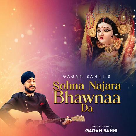 Sohna Najara Bhawnaa da | Boomplay Music