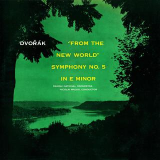 From the New World - Symphony No. 5 in E Minor