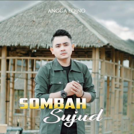 Sombah Sujud | Boomplay Music