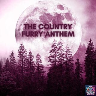 The Country Furry Anthem lyrics | Boomplay Music