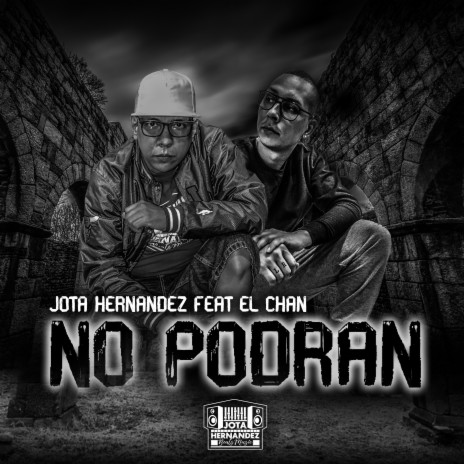 No Podran ft. El Chan | Boomplay Music