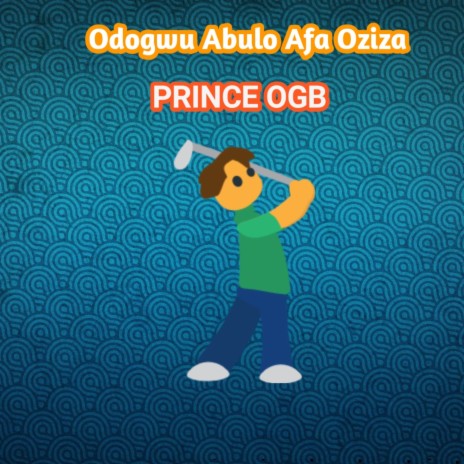 Odogwu Abulo Afa Oziza | Boomplay Music