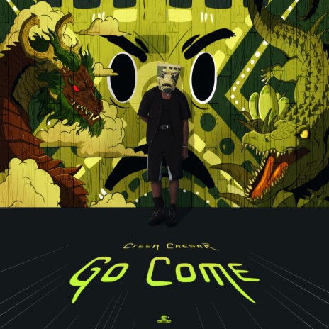 Go Come | Boomplay Music