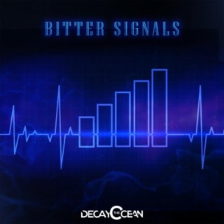 Bitter Signals lyrics | Boomplay Music