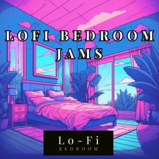 Lofi Bedroom Jams