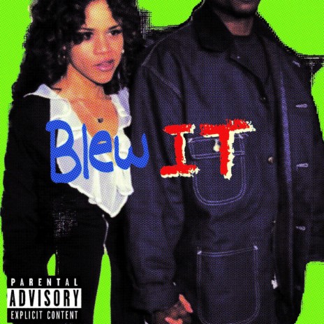 blew IT ft. BABYFACEKC