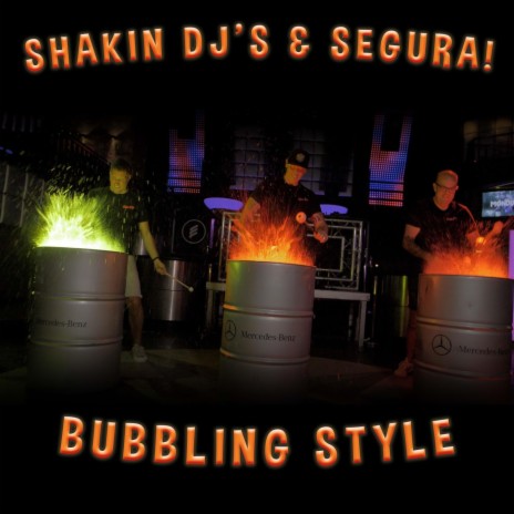 Bubbling Style (feat. Segura!) | Boomplay Music