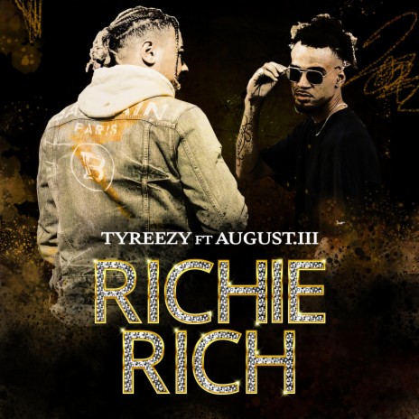 Richie Rich ft. August.III | Boomplay Music