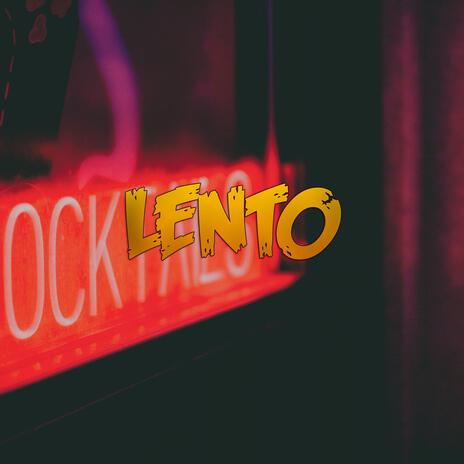 Lento | Boomplay Music