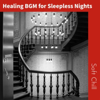 Healing BGM for Sleepless Nights