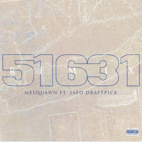 51631 (Remix) ft. Jaeo Draftpick