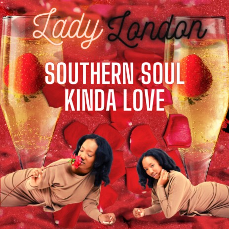 Southern Soul Kinda Love