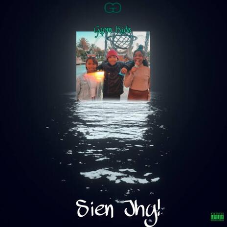 Sien Jhy ! | Boomplay Music