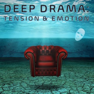 Deep Drama Tension And Emotion