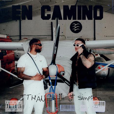 EN CAMINO ft. JTHAN | Boomplay Music