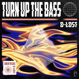 Turn up the bass