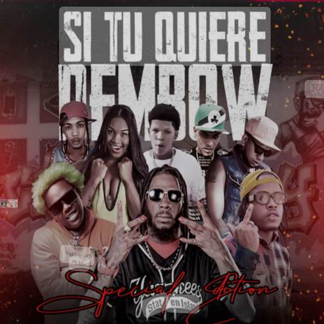 Si Tu Quiere Dembow (Special Edition) | Boomplay Music