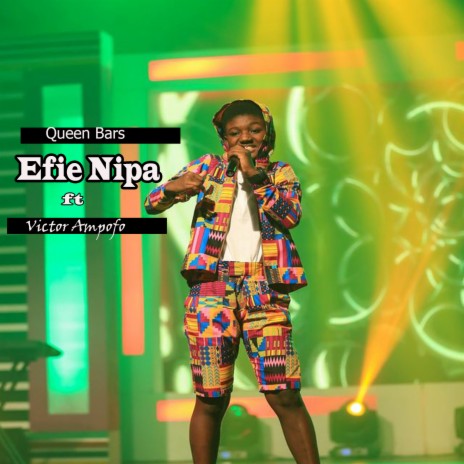 Efie Nipa ft. Victor Ampofo | Boomplay Music