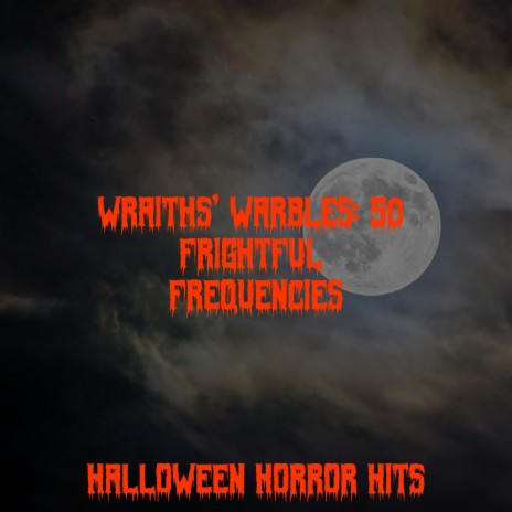 Harmonious Haunting ft. Halloween Party Songs & All Hallows' Eve | Boomplay Music