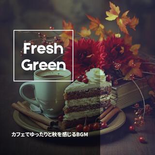 カフェでゆったりと秋を感じるbgm