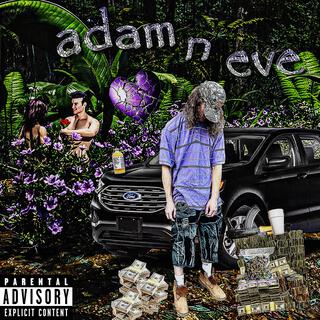 adam n eve